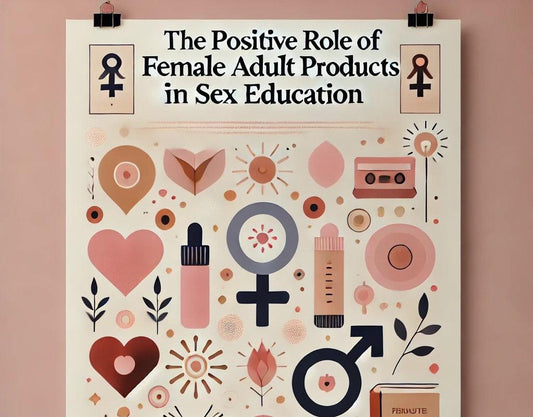Infographic on female adult products in sex education with hearts, symbols, and wellness icons